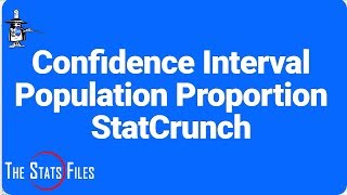 6.4.45 Confidence Interval for Population Proportion using StatCrunch