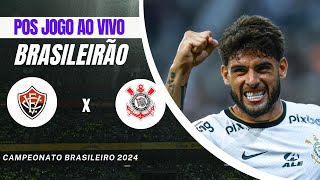 Pos Jogo Vitória x Corinthians Ao Vivo com Coy