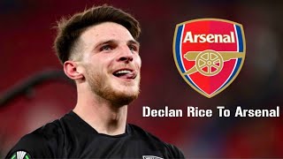 Declan Rice - Welcome to Arsenal - 2023