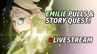 Emilie Pulls and Story Quest! | Genshin Impact 4.8