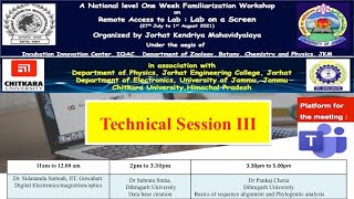 Technical Session III: National level  Familiarisation Workshop on Remote Access to Lab