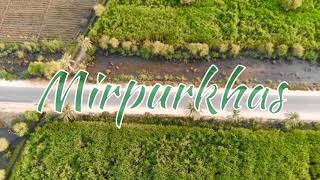 Amazing Aerial View of Mirpur Khas - Sindh - Aerial Galance