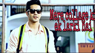 New whatsapp status || mere collage ki ek ladki h ||