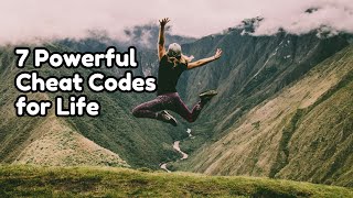 7 Powerful Cheat Codes for Life You Won't Believe Exist, Backed by Psychology