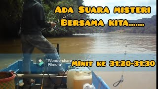 Suara misteri...Berdua tetapi suara bertiga(Minit 31:20-30).