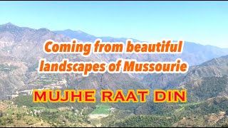 Mujhe Raat Din - Violin song cover - Mussourie - #sonunigam #mussoorie #uttarakhand #delhi #music