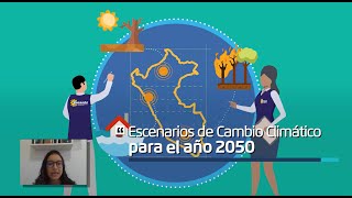 Escenarios de Cambio Climático en el Perú al 2050