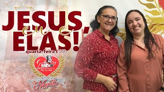 JESUS, EU E ELAS| APRENDENDO A VISITAR| 27/10/2021