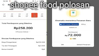 PENDAPATAN SHOPEE FOOD #AKUN POLOSAN