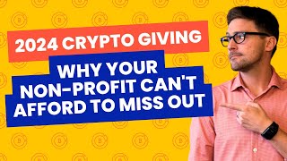 Crypto Giving: The Game-Changer for Non-Profit Fundraising