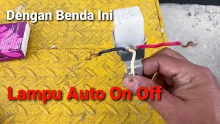 Cara Pasang Photocell Sensor Cahaya Lampu Auto On Off