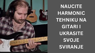 Naučite Tehniku Harmonic-sa na Gitari (Prirodni, Pinch, Tapovani, Harp)