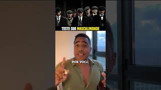 TESTE SUA MASCULINIDADE