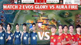 [ FULL MATCH ] EVOS GLORY VS AURA FIRE MATCH 2 | MPL ID S13 - WEEK 2 DAY 1 #weownthis