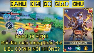 Kahli đi rừng mùa 23 đối đầu toàn tướng khắc chế liệu có win nổi / Rum ○● Kahli / LIÊN QUÂN