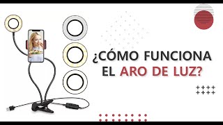 ¿CÓMO FUNCIONA EL ARO DE LUZ 2 EN 1? ¡TAMBIÉN FUNCIONA COMO LÁMPARA!