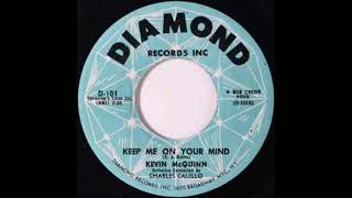 Kevin Mcquinn -  Keep Me On Your Mind