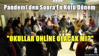 Salgın Hızla Artıyor: Okullar Online Olacak mı?