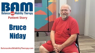 In Memory of Bruce | Patient Story | Balance and Mobility Therapy