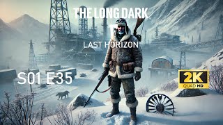 The Long Dark Last Horizon - Rozdarta Przełęcz S01E35 #035