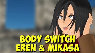 MMD SNK “Body Switch” Eren and Mikasa Attack On Titan funny animation animated meme