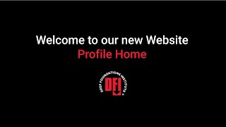 Welcome to the new Website – Profile Home