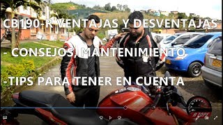 CB190-R HONDA | VENTAJAS Y DESVENTAJAS | MANTENIMIENTO | TIPS PARA TENER EN CUENTA | A TOPE