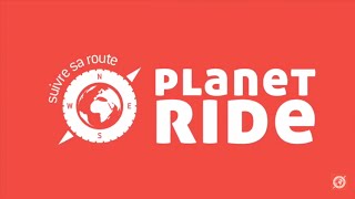 Planet Ride - La campagne de Crowfunding en 30 secondes