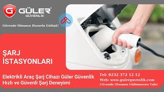 Elektrikli Araç Şarj Cihazı Güler Güvenlik Hızlı ve Güvenli Şarj Deneyimi