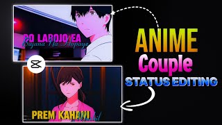 Anime Couple Sad Status Editing | Anime Status Editing | @BKingEdit420 | @AngryPrashReal #anime