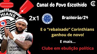 PÓS-JOGO: CORINTHIANS 2X1 Cruzeiro