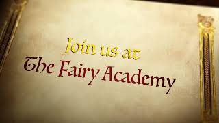 Join us in The Fairy Academy