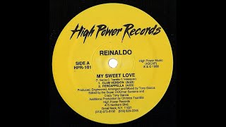 Tony Garcia Featuring Reinald-O - My Sweet Love (504 Bass Mix)