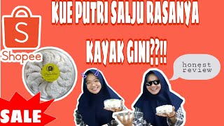 KUE PUTRI SALJU RASANYA KAYAK GINI?!! HONEST REVIEW...