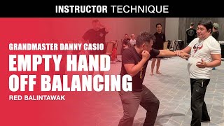 EMPTY HAND SELF DEFENSE with GM DANNY CASIO of RED BALINTAWAK | Filipino Martial Arts | Eskrima