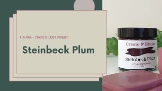 Steinbeck Plum, Eco Pour, Concrete Craft Pigment