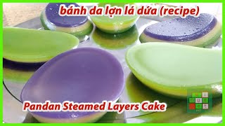 Cách làm bánh Da Lợn Lá Dứa (Công Thức) | Steamed Pandan Layers  Cake Recipe