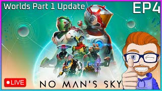 No Man's Sky Worlds Update LIVE 🔴 EP#4 Permadeath Playthrough | Heading To Space AGAIN!!!