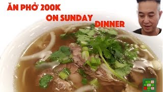 [Cuộc sống ở Mỹ] - Eat Sunday Dinner at Phở Saigon for 200K VND  - [Tập #163]