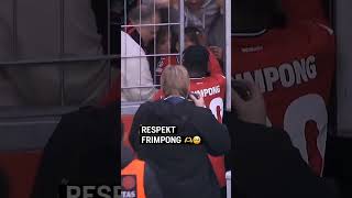 respect frimpong #frimpong