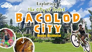 Bacolod City: The City of Smiles