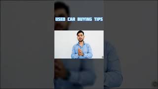 Used Car Buying Tips | 8 Most Important Points | MUV