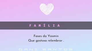 Fases Yasmin ❤