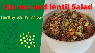 How to make quinoa and lentil salad - quick, easy, healthy, and nutritious (vegetarian)