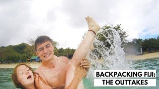 TRAVEL BLOGGERS BEHIND THE SCENES: BACKPACKING FIJI - THE OUTTAKES