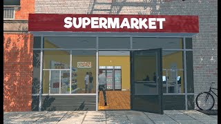 Expanding My Store (Supermarket Sim #3)