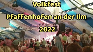 Volkfest Pfaffenhofen an der Ilm 2022. Gute Musik, gutes Essen /trinken und viel Spaß!