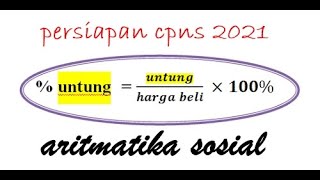 LATIHAN SOAL SKD  | ARITMATIKA SOSIAL |  PERSIAPAN CPNS 2021