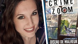 🔎 [J2S Enquête] CRIME ZOOM : Oiseau de malheur [VOD Live]