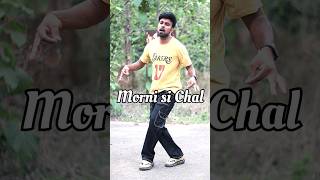 morni si chaal #morni #shorts #viral #dance